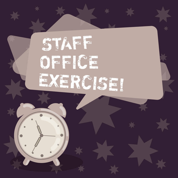 Handwriting text writing Staff Office Exercise. Concept meaning Promoting physical fitness routine for office staff Blank Rectangular Color Speech Bubble Overlay and Analog Alarm Clock. - Photo, Image