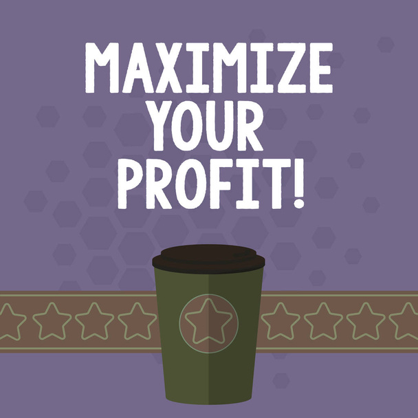 Handschrift Text maximieren Sie Ihren Profit. Konzept bedeutet, einen maximalen Gewinn bei geringen Betriebskosten zu erzielen 3d Coffee to go Tasse mit Deckel und Sternen auf Streifen leere Textfläche. - Foto, Bild