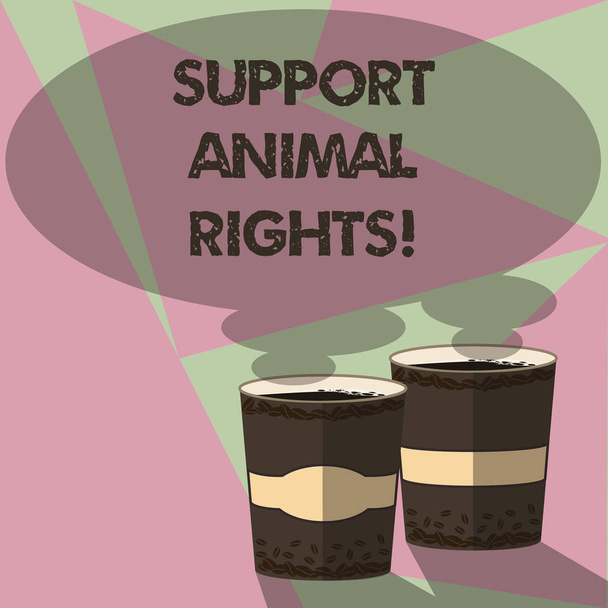 Σύνταξη σημείωσης δείχνει στήριξη δικαιωμάτων των ζώων. Επαγγελματίες φωτογραφία ανάδειξη, προστασία και σωστή αντιμετώπιση όλων των ζώων δύο να πάει Κύπελλο με ποτό και ατμού εικονίδιο κενή φούσκα ομιλία φωτογραφία. - Φωτογραφία, εικόνα