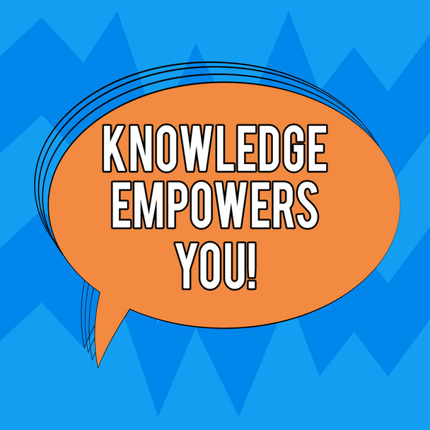 Writing note showing Knowledge Empowers You. Business photo showcasing To equip someone with skills and knowledge to do task Oval Outlined Solid Color Speech Bubble Empty Text Balloon photo. - Photo, Image