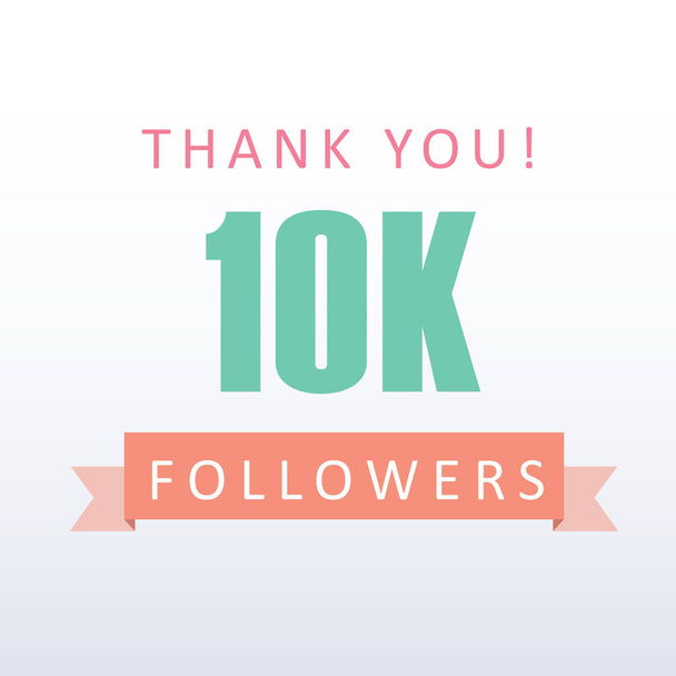 10K follower Grazie numero con banner- social media gratitudine
 - Vettoriali, immagini