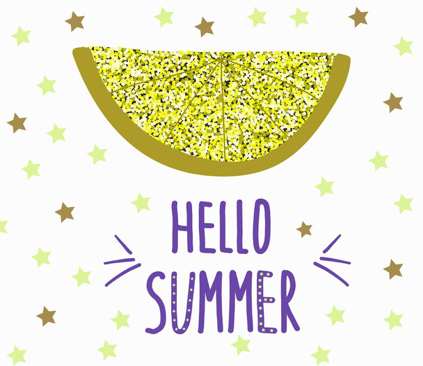 Hand drawn glitter slice of Lemon and hand written slogan Hello summer. - Vektor, obrázek