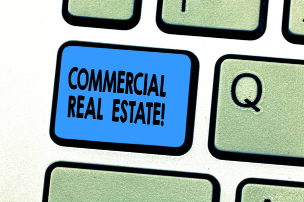 Text sign showing Commercial Real Estate. Conceptual photo property that is used solely for business purposes Keyboard key Intention to create computer message pressing keypad idea. - Photo, Image