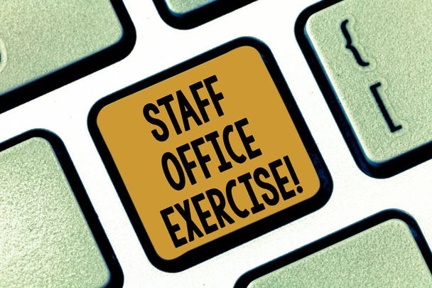 Text sign showing Staff Office Exercise. Conceptual photo Promoting physical fitness routine for office staff Keyboard key Intention to create computer message pressing keypad idea. - Photo, Image