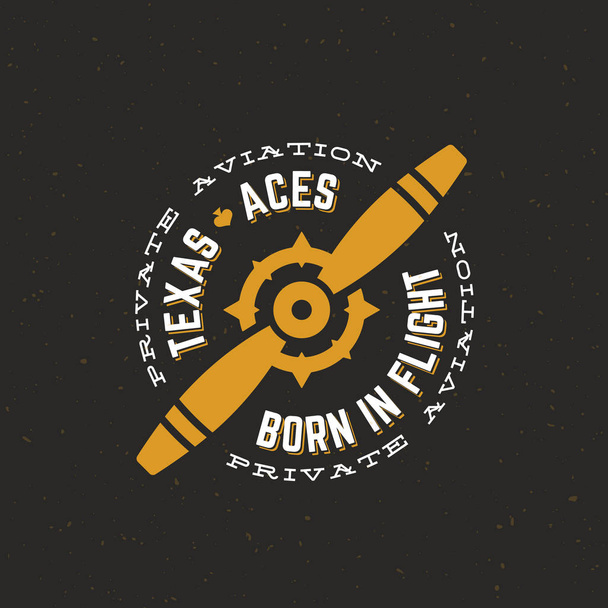 Texas Aces Airplane Vector Retro Label, Sign or Logo Template. Vintage Plane Airscrew with Circle Typography and Shabby Texture. On Dark Background - Vector, Image