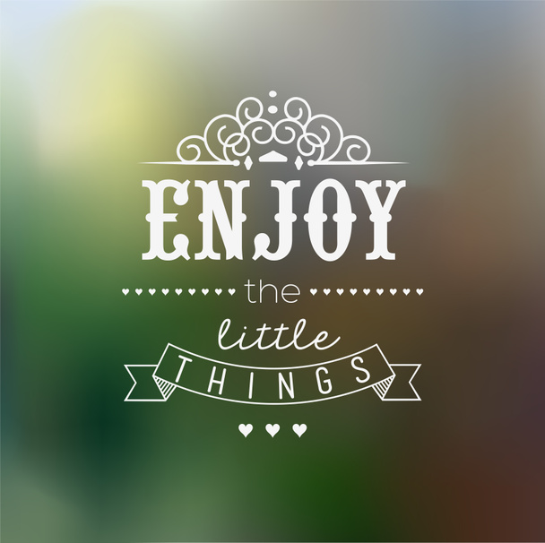 Enjoy The Little Things Quote Typographical Background - Φωτογραφία, εικόνα