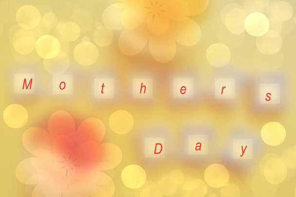 Happy Mothers Day card. Abstract festive yellow bokeh background where mothers day is written with red letters. - Foto, Imagem