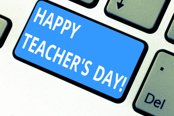 Text sign showing Happy Teacher S Is Day. Conceptual photo birth second President India used celebrate masters Keyboard key Intention to create computer message pressing keypad idea. - Photo, Image