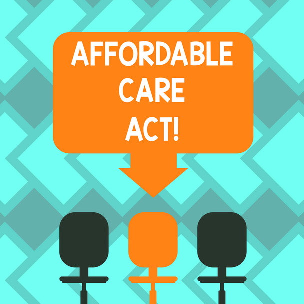 Text sign showing Affordable Care Act. Conceptual photo Guarantees that can receive or buy health insurance Blank Space Color Arrow Pointing to One of the Three Swivel Chairs photo. - Photo, Image