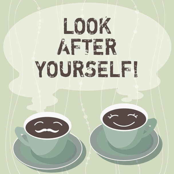 Handwriting text writing Look After Yourself. Concept meaning take care of you someone or something has value Sets of Cup Saucer for His and Hers Coffee Face icon with Blank Steam. - Photo, Image