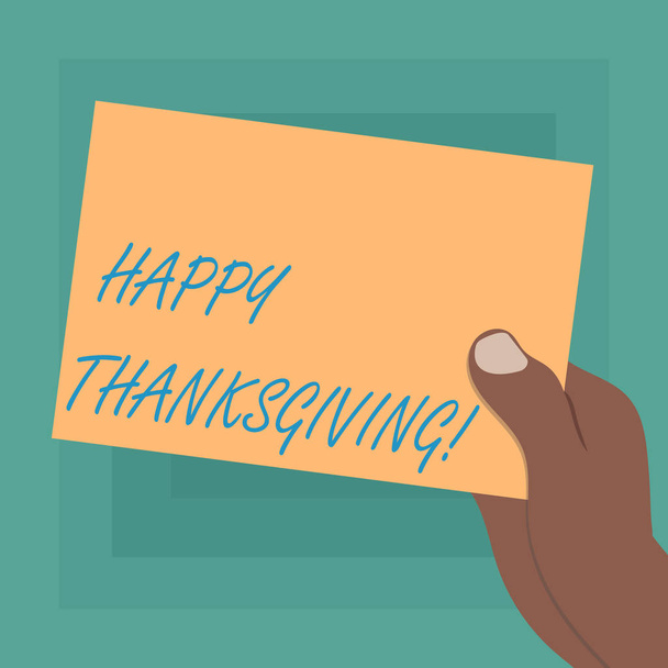 Conceptual hand writing showing Happy Thanks Giving. Business photo showcasing fixed day give blessing for harvest and preceding year Drawn Hu analysis Hand Holding Blank Color Paper Cardboard. - Photo, Image