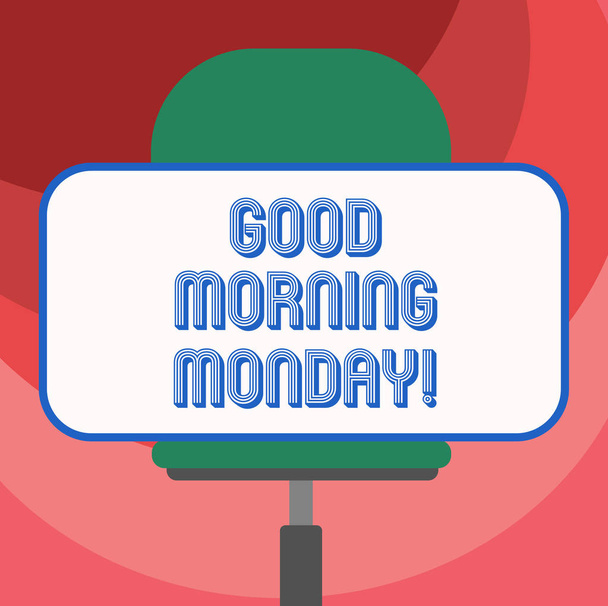 Text sign showing Good Morning Monday. Conceptual photo greeting someone in start of day week Start Weekend Blank Rectangular Shape Sticker Sitting Horizontally on a Swivel Chair. - Photo, Image