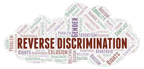 Зворотна дискримінація - тип дискримінації - хмара слів. Wordcloud зроблено лише з текстом
. - Фото, зображення