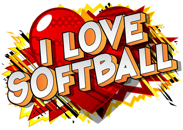 I Love Softball - BD vectorielle illustrée style phrase sur fond abstrait
. - Vecteur, image