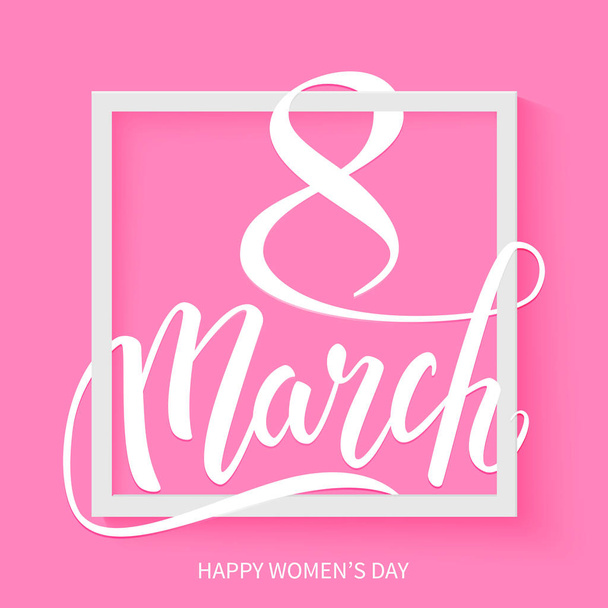 Happy International Women's Day decorative lettering, 8 March, postcard, vector illustration - Vektör, Görsel