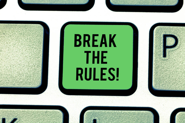 Rukopis textu Break The Rules. Koncept význam změny dělat všechno různých povstání reformní klávesová záměr vytvořit počítač zprávy stisknutí klávesy klávesnice idea. - Fotografie, Obrázek