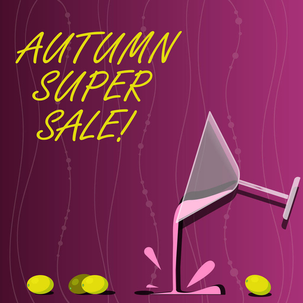 Conceptual hand writing showing Autumn Super Sale. Business photo showcasing having great discounts products on season after summer Cocktail Wine Glass Pouring with Splash Grapes and Shadow. - Photo, Image