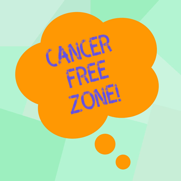 Käsitteellinen käsin kirjoittaminen osoittaa Cancer Free Zone. Business valokuva tekstiklubi valistaa osoittaa keinoja syövän ehkäisyyn Kukka muoto Ajatus Puhe Bubble Esittely Mainokset
. - Valokuva, kuva