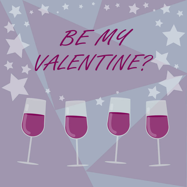 Handgeschreven tekst schrijven Be My Valentine. Concept, wat betekent dat voorstel te gaan op een datum op februari 14 roanalysistic gevoelens gevuld Cocktail wijn brillen met verspreide sterren als Confetti Roemer. - Foto, afbeelding