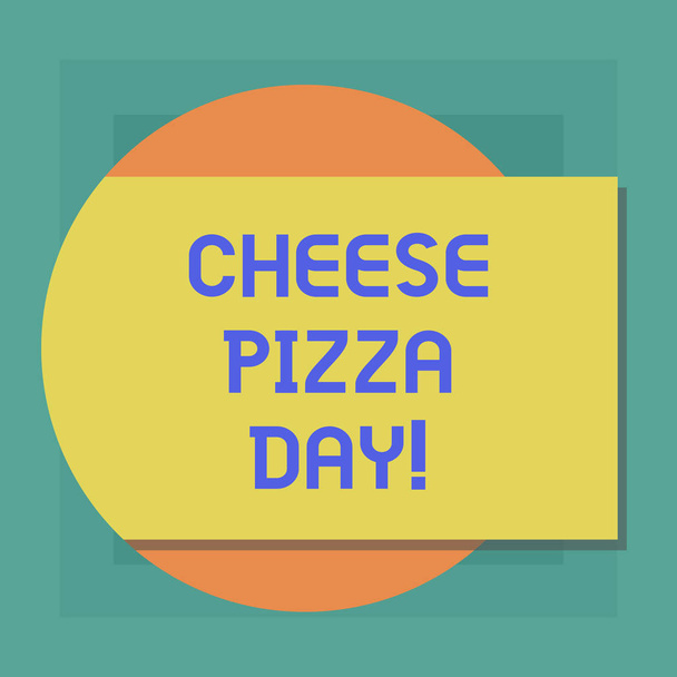 Fogalmi kézi írás, sajtos Pizza nap mutatja. Üzleti fénykép bemutató dátuma elkezdett görögök fedett kenyér gyógynövény olaj és sajttal, árnyék jön ki egy kör alakú szín. - Fotó, kép