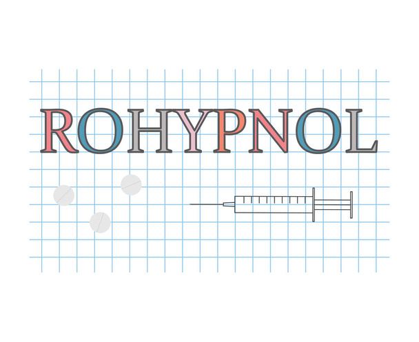 Palabra de Rohypnol en hoja de papel a cuadros-ilustración vectorial
 - Vector, Imagen