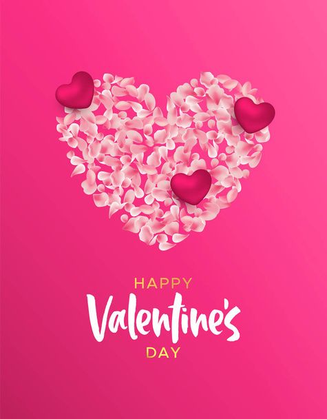 Happy Valentines Day love concept illustration. Realistic flower petal heart shape decoration in pink colors and holiday typography quote. - Vector, afbeelding