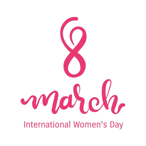 8 March International Womens Day vector design with handwritten lettering - Vettoriali, immagini
