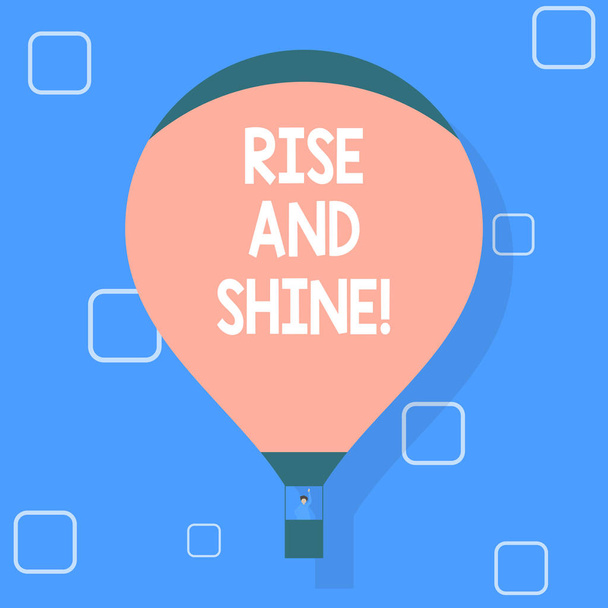 Kirjoitan viestiä, jossa lukee "Rise and Shine". Business photo showcasing Motivaatio aloittaa uusi päivä Ole valoisa iloinen
. - Valokuva, kuva