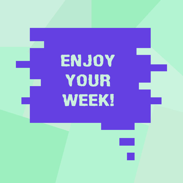 Conceptual hand writing showing Enjoy Your Week. Business photo showcasing Best wishes for the start of weekdays have great days Speech Bubble in Puzzle Piece Shape for Presentation Ads. - Photo, Image