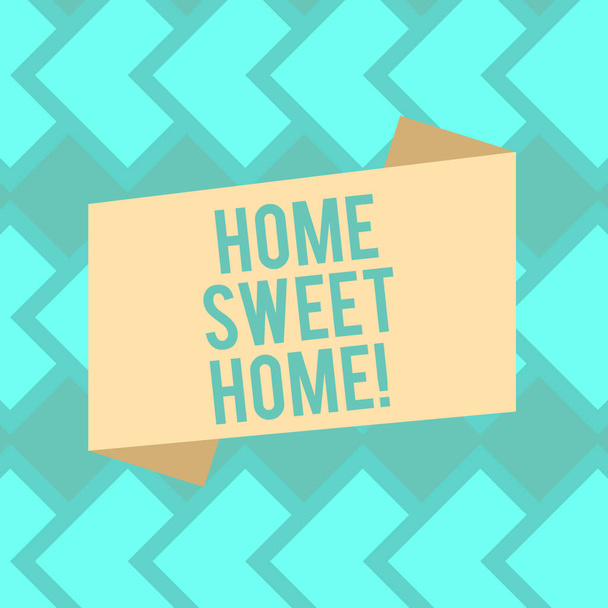Home Sweet Home gösterilen metin işareti. Evi nihayet rahat duygu rahat aile zaman boş renk katlanmış afiş şerit düz stil fotoğraf duyuru Poster için kavramsal fotoğraf. - Fotoğraf, Görsel