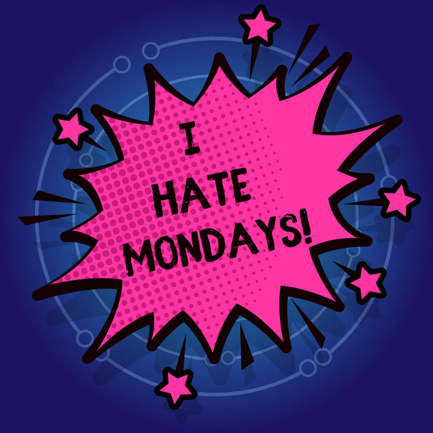 Escrevendo um bilhete mostrando que eu odeio segundas-feiras. Foto de negócios mostrando Não gosto do primeiro dia da semana Voltar à rotina e trabalho
. - Foto, Imagem