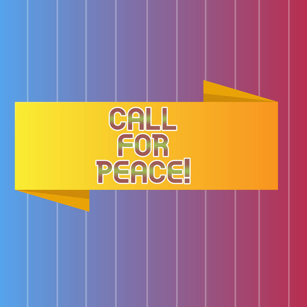 Manuscrito de texto escrevendo Call For Peace. Conceito significado Faça votos para um mundo pacífico Esteja calmo relaxado Não lute
. - Foto, Imagem