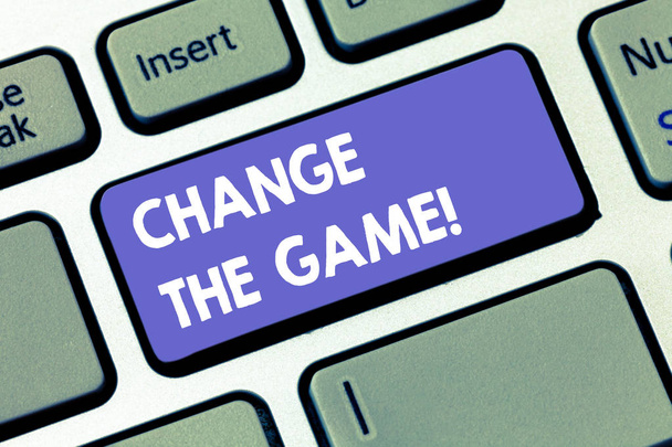 Writing note showing Change The Game. Business photo showcasing Make a movement do something different new strategies Keyboard key Intention to create computer message pressing keypad idea. - Photo, Image