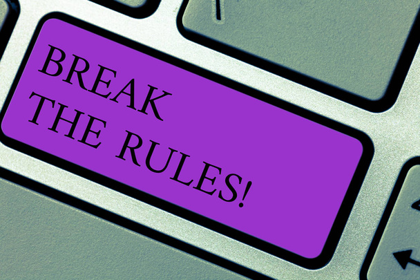Text sign showing Break The Rules. Conceptual photo Make changes do everything different Rebellion Reform Keyboard key Intention to create computer message pressing keypad idea. - Photo, Image