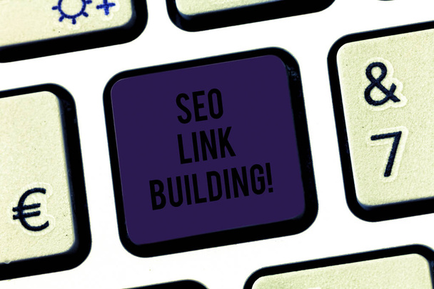 Text sign showing Seo Link Building. Conceptual photo getting other websites to link back your website Keyboard key Intention to create computer message pressing keypad idea. - Photo, Image
