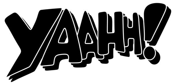 yaaah - κωμική έκφραση διανυσματικά κείμενο - Διάνυσμα, εικόνα