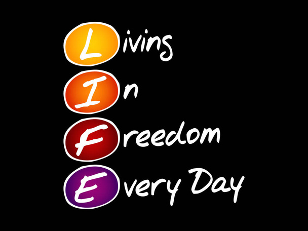 LIFE - Live It Fully Everyday, Abkürzung für Geschäftskonzept - Vektor, Bild