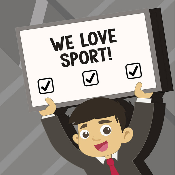 Texto de escritura de palabras We Love Sport. Concepto de negocio para A me gusta mucho practicar deportes actividades atléticas funcionan
. - Foto, imagen