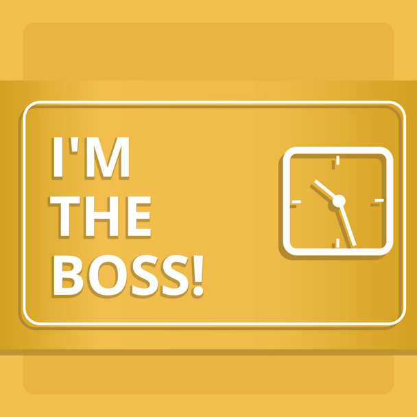 Scrivere testi a mano I M The Boss. Concetto significato Essere quello che dà ordini su un lavoro o una situazione particolare
. - Foto, immagini
