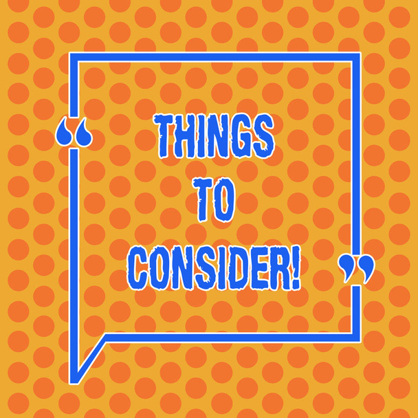 Writing note showing Things To Consider. Business photo showcasing think about something carefully in order to make choice Round Punch Holes Small Color Circles in Seamless Repeat Pattern. - Photo, Image