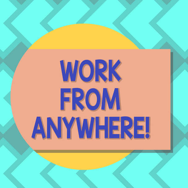 Text sign showing Work From Anywhere. Conceptual photo self employed and hired to work for different companies Blank Rectangular Color Shape with Shadow Coming Out from a Circle photo. - Photo, Image