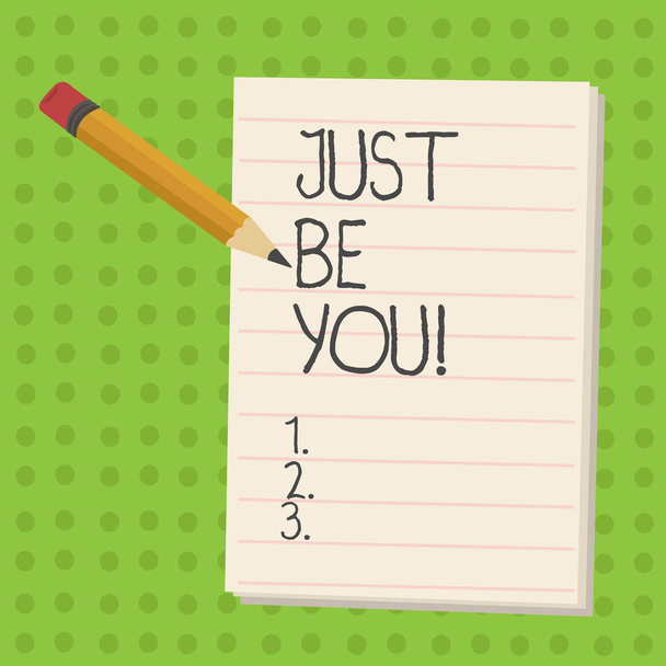 Handgeschreven tekst Just Be You. Begrip betekenis houden zijnd authentieke unieke zelf motivatie inspiratie. - Foto, afbeelding