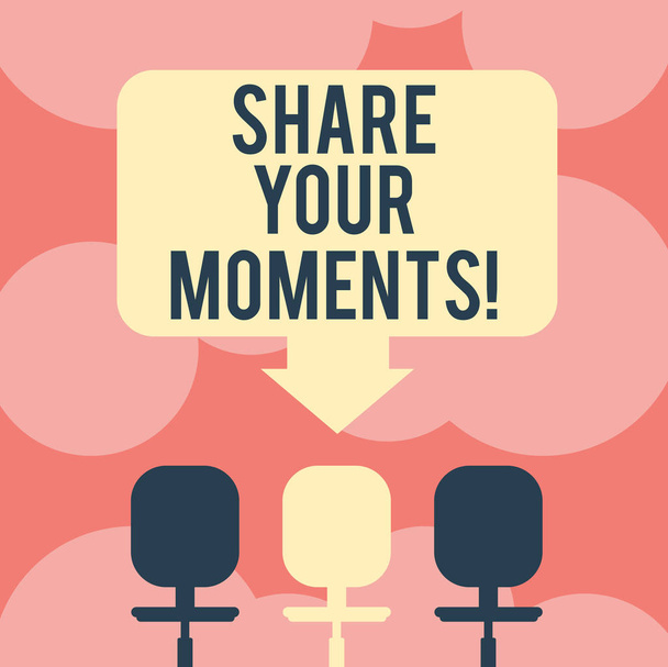 Scrivere una nota che mostra Share Your Moments. Business photo showcase dire a tutti di breve periodo di tempo buono o cattivo spazio colore freccia puntando a una delle tre sedie girevoli
. - Foto, immagini