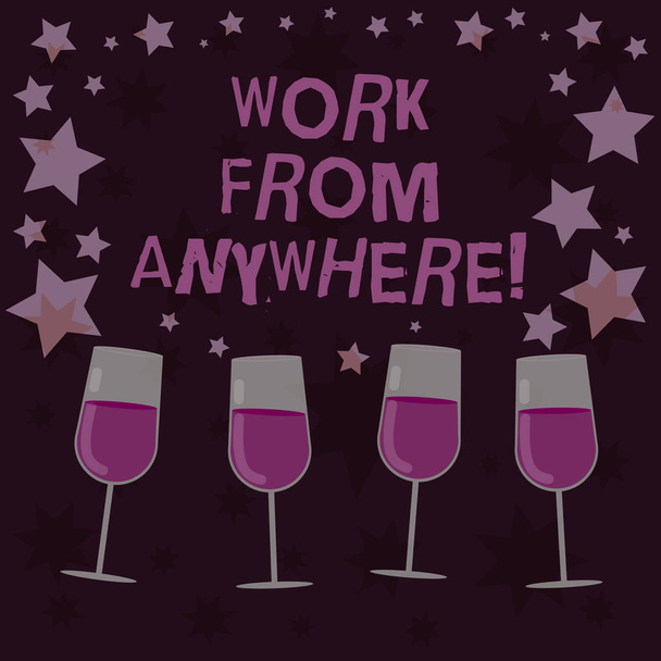Handwriting text Work From Anywhere. Concept meaning self employed and hired to work for different companies Filled Cocktail Wine Glasses with Scattered Stars as Confetti Stemware. - Photo, Image