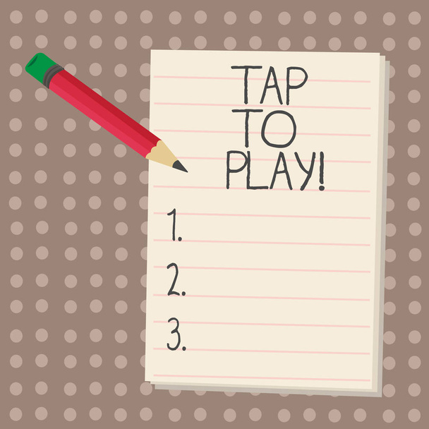 Signo de texto que muestra Tap To Play. Foto conceptual Toca la pantalla para empezar a jugar un juego u otra cosa
. - Foto, imagen