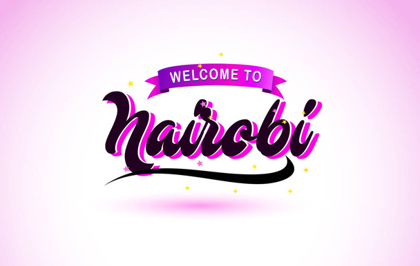 Nairobi Bem-vindo ao Creative Text Handwritten Font with Purple Pink Colors Design Vector Illustration
. - Vetor, Imagem