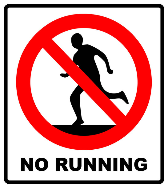 Do not run, prohibition sign. Running prohibited,  illustration. - Photo, Image