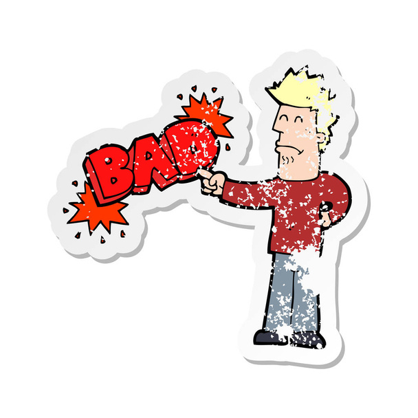 retro distressed sticker of a cartoon man pointing out the bad - Vector, Image
