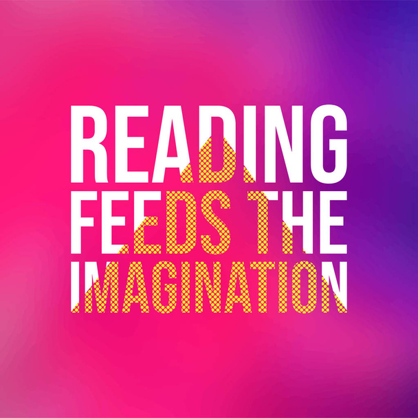 Czytanie kanałów wyobraźni. Edukacja cytat z nowoczesne tło - Wektor, obraz
