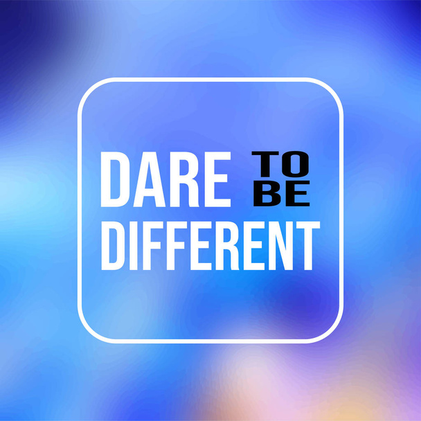 dare to be different. Life quote with modern background vector - Vector, Image